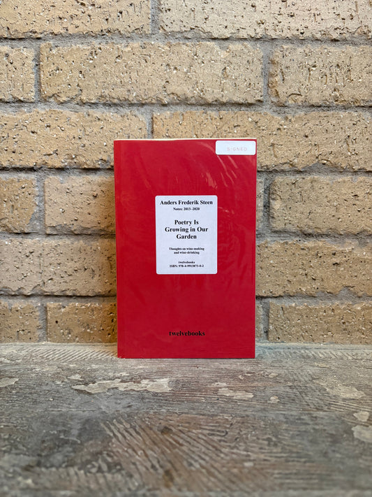 【Rhone】POETRY IS GROWING IN OUR GARDEN by Anders Frederik Steen 日本語版 サイン入り！